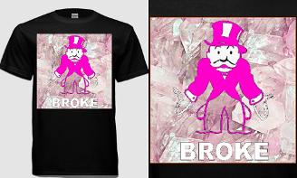 Monopoly Broke T-Shirt $23.99